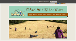 Desktop Screenshot of farmsforcitychildren.org